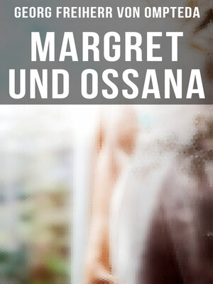 cover image of Margret und Ossana